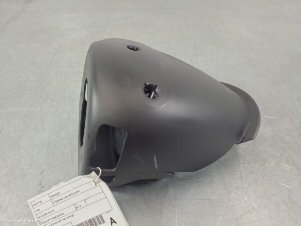 2012 FORD TRANSIT Steering Column Shro